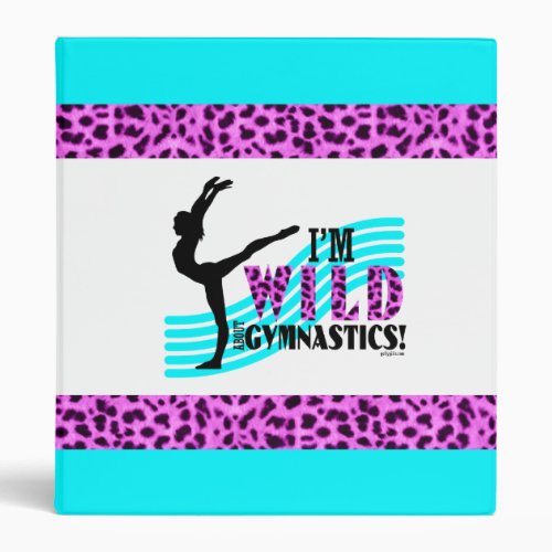 Wild About Gymnastics 3 Ring Binder