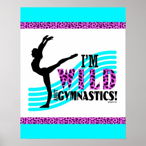 Wild About Gymnastics Poster