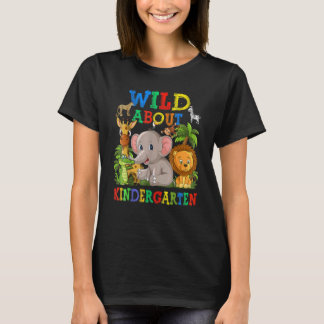 Wild About Kindergarten Safari Animals Jungle Back T-Shirt