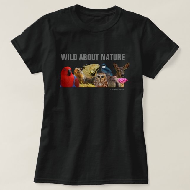 Wild About Nature T-Shirt (Design Front)