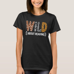Wild About Reading Book Animal Children's Book Tea T-Shirt