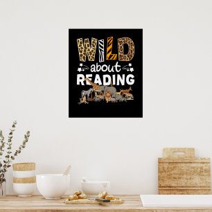 Wild About Reading Books And Bookworm Library Poster