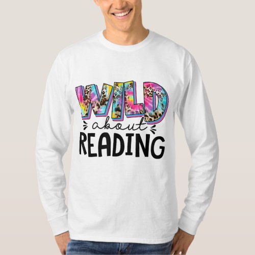 Wild About Reading Teacher Back To School Leopard  T_Shirt