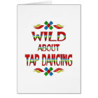 Wild About Tap Dancing