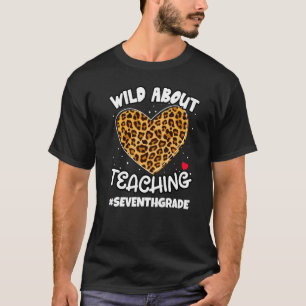 Wild About Teaching Seventh Grade Teacher Squad Le T-Shirt