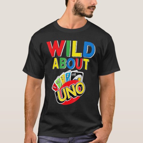 Wild About Uno Party Decorations 1st Birthday Outf T_Shirt