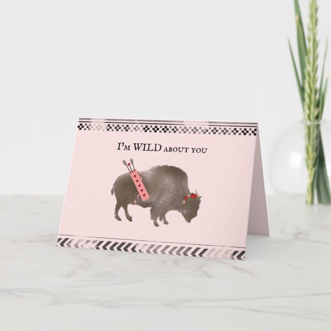 Wild About You Buffalo Bison Cupid Valentine Card (Front)