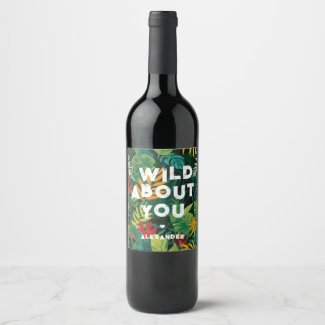 Wild About You Colorful Jungle Leaves Love Paint