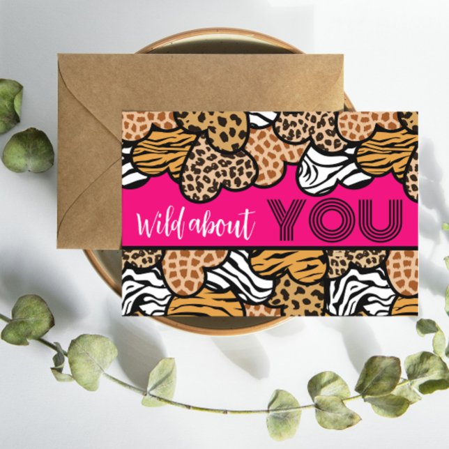 Wild About You Pink Animal Print Hearts Valentine Holiday Card (Creator Uploaded)