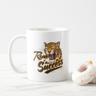 Wild Ambition – Roar Your Way to Success Coffee Mug