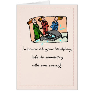 Funny Birthday From Group Cards | Zazzle
