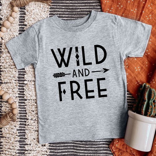 Wild and Free Baby T_Shirt