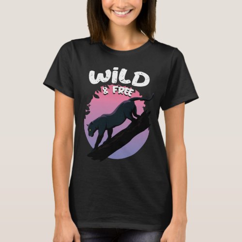 Wild and Free Black Panther jungle animal T_Shirt