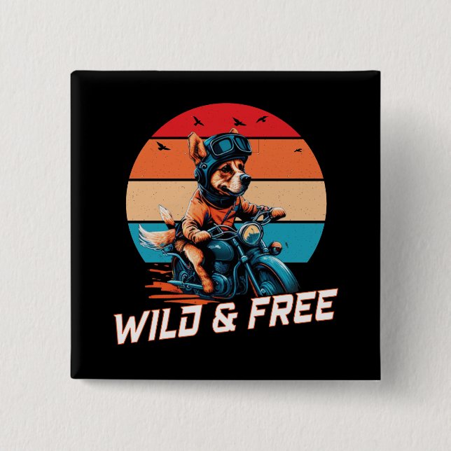 Wild and Free  Button (Front)