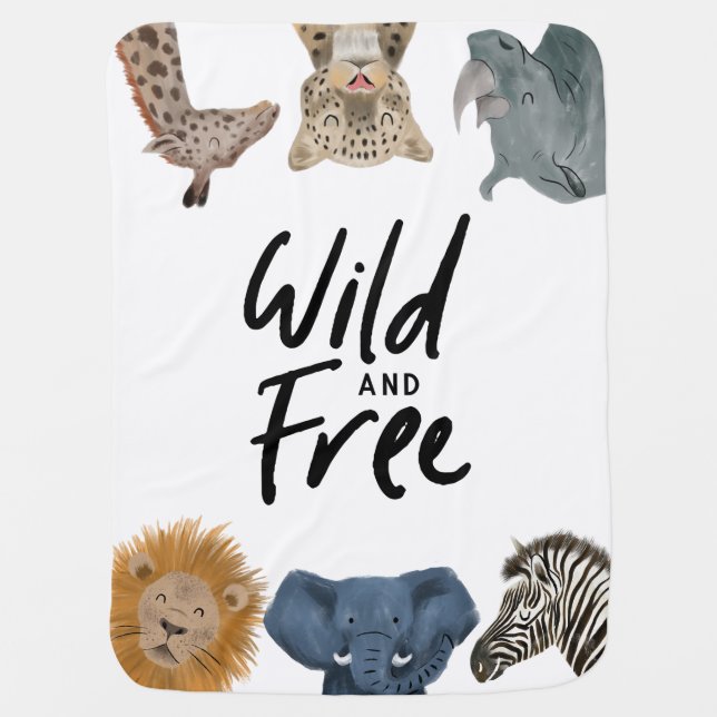 Wild and Free Cute Safari Animals Quote Baby Blanket (Front)