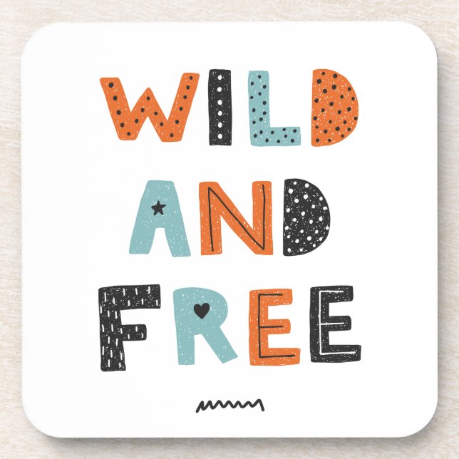 Wild and Free | Doodle Letters Beverage Coaster (Front)