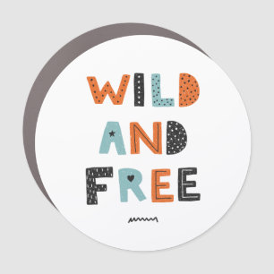 Wild and Free   Doodle Letters Car Magnet