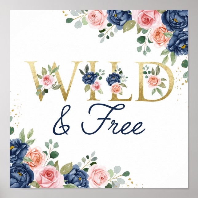 Wild and Free Flowers Poster (Front)