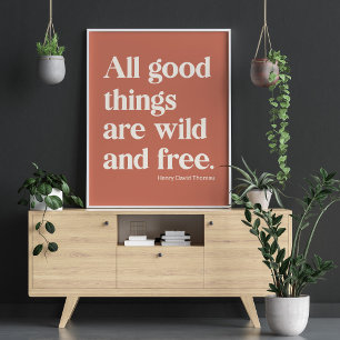Wild and Free Inspirational Positivity Quote Poster