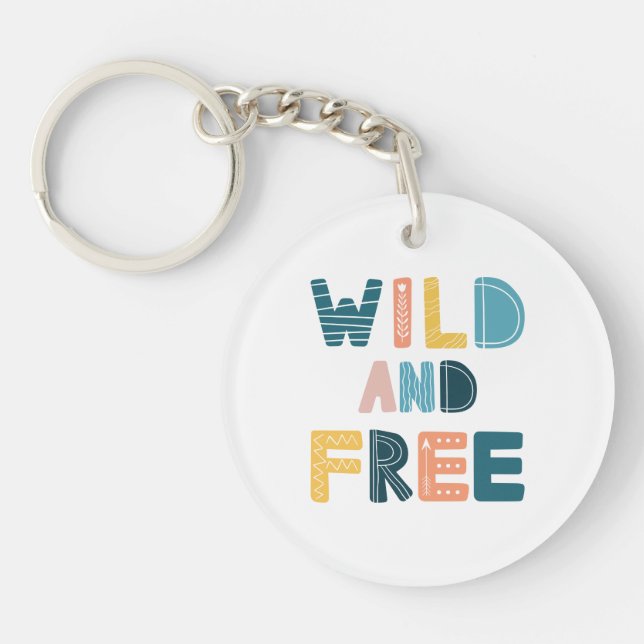 Wild and Free Keychain (Front)