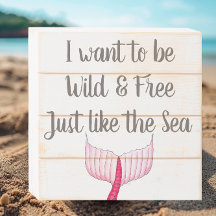 Wild and Free Like the Sea Mermaid Tail