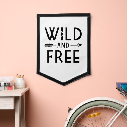 Wild and Free Pennant