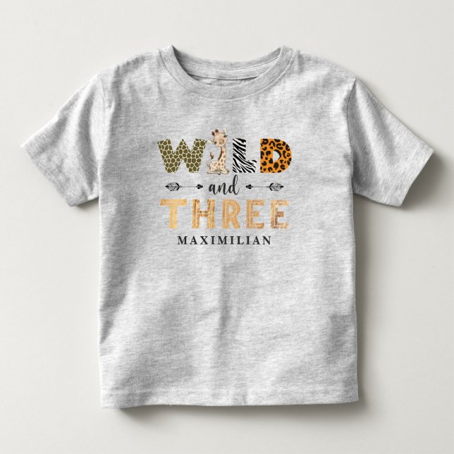 Wild and Three Birthday Safari Giraffe Baby Toddle Toddler T-shirt (Front)