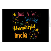 Wild And Wacky Uncle (Front Horizontal)