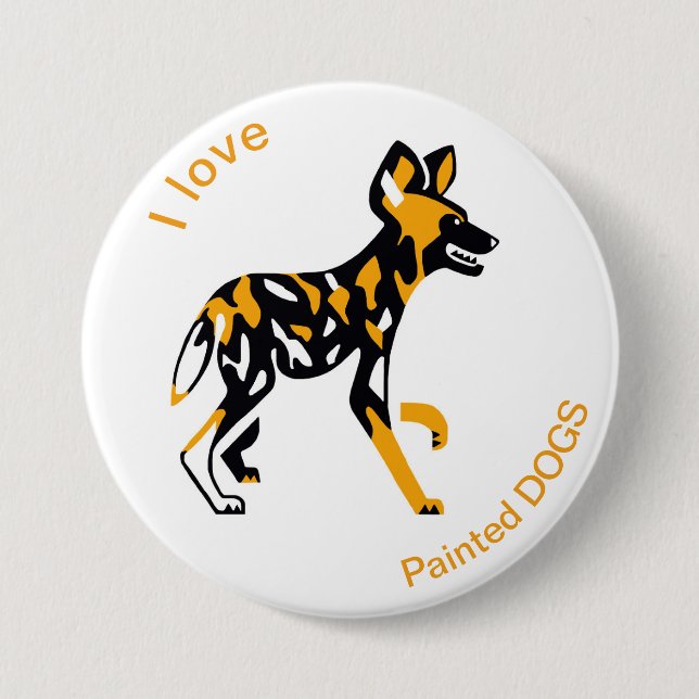 Wild animals - I love Painted dogs- Wildlife-Afria Button (Front)
