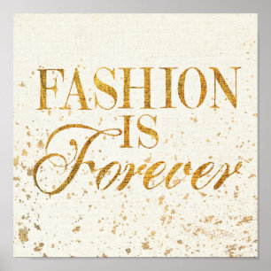 Wild Apple Fashion Is Forever - Girly Quote Poster