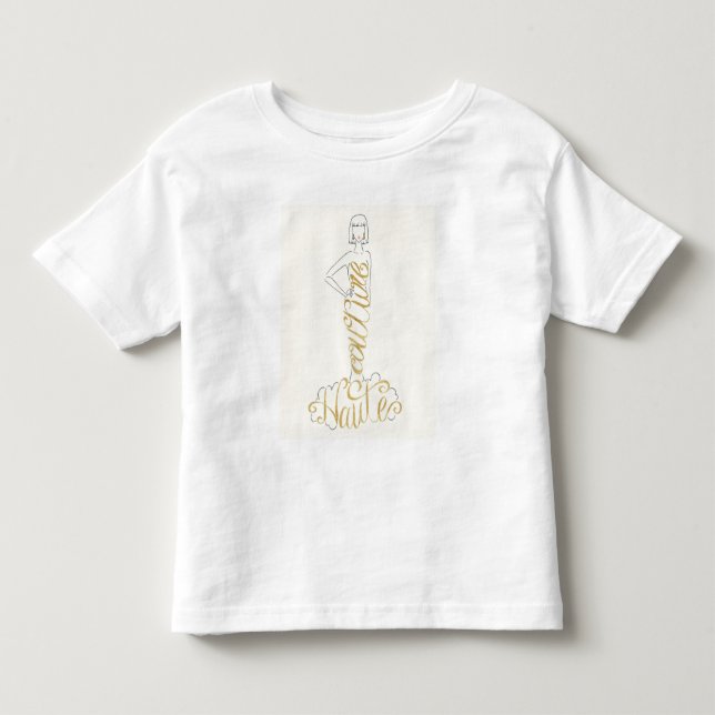 Wild Apple | Stylish Sayings - Couture Haute Dress Toddler T-shirt (Front)