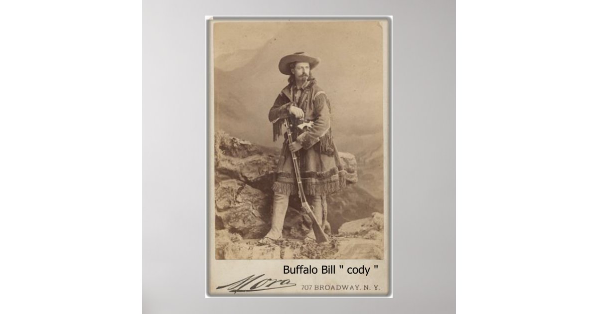 wild buffalo bill cody cabinet card photograph poster | Zazzle