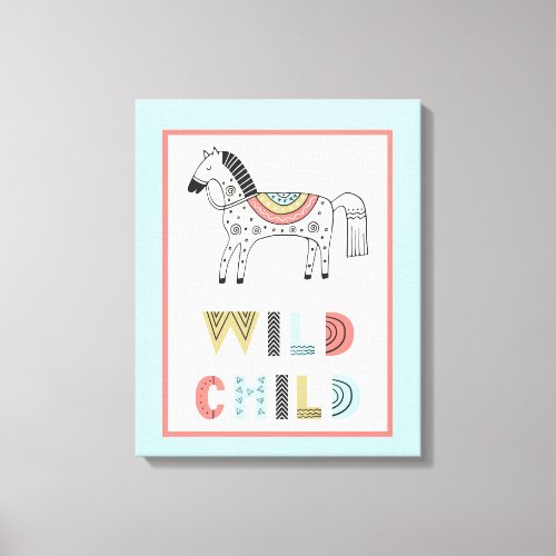 Wild Child Scandia Horse Nursery  Canvas Print