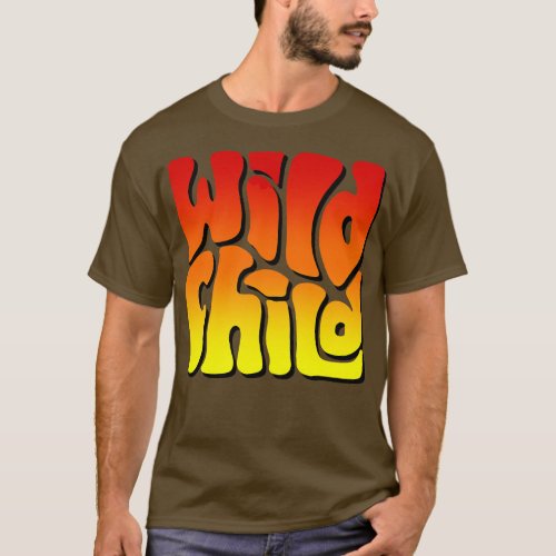 Wild Child Sunshine Colors Word Art T_Shirt