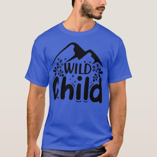 Wild Child T_Shirt