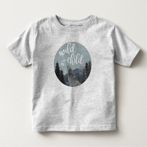 Wild Child Toddler T Toddler T_shirt