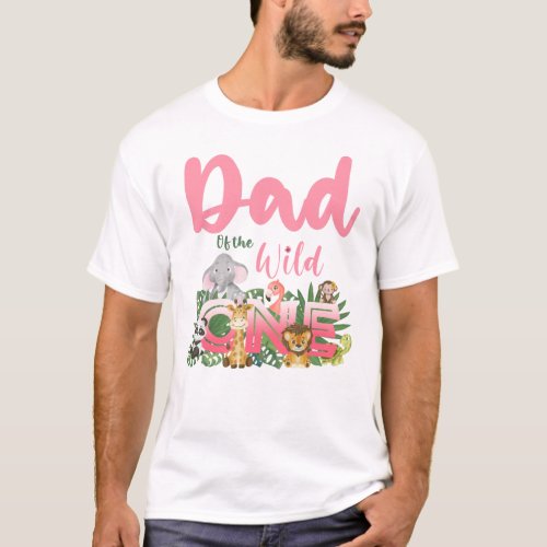 Wild Dad Birthday Girl Safari Family Matching T_Shirt