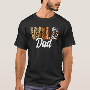 Wild Dad Zoo Born Two be Wild B day Safari Jungle T-Shirt