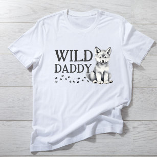 Wild daddy Cute wolf cub birthday party T-Shirt