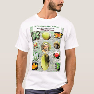 Wild Edible Plants by "Wildman" Steve Brill T-Shirt