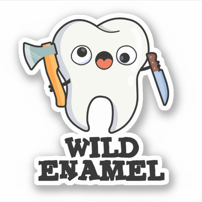 Wild Enamel Funny Wild Animal Tooth Pun  Sticker (Front)