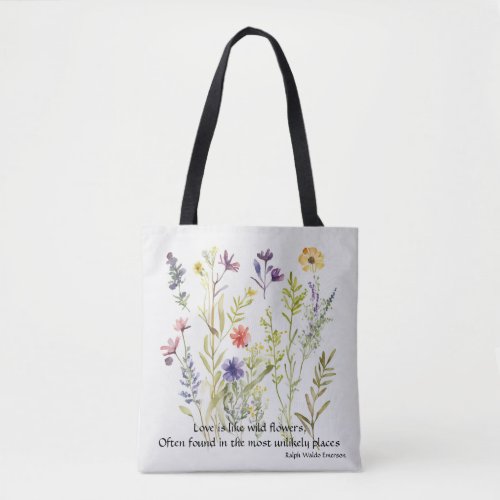 Wild Flowers editable quote by Ralph Waldo Emerson Tote Bag