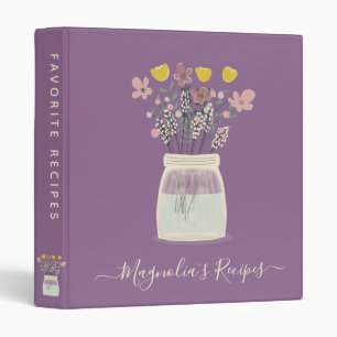 Wild Flowers Mason Jar Script Name Recipe 3 Ring Binder