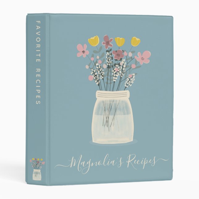 Wild Flowers Mason Jar Script Name Recipe  Mini Binder (Front/Spine)
