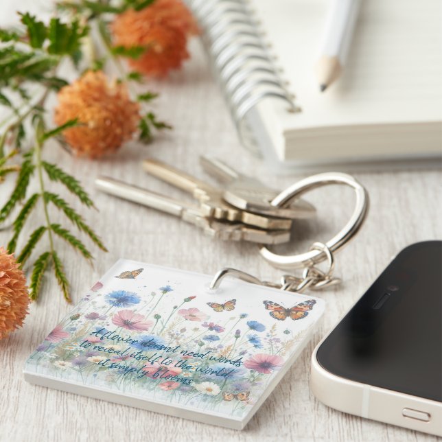 Wild Flowers & Quote Keychain (Front Right)
