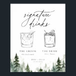 Wild Forest Pines Minimalist Signature Drinks Poster<br><div class="desc">Elegant watercolor forest pine tree scene,  minimalist signature drinks wedding sign poster.</div>