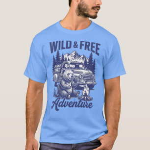 Wild & Free Adventure – Bear Camping Campfire T-Shirt