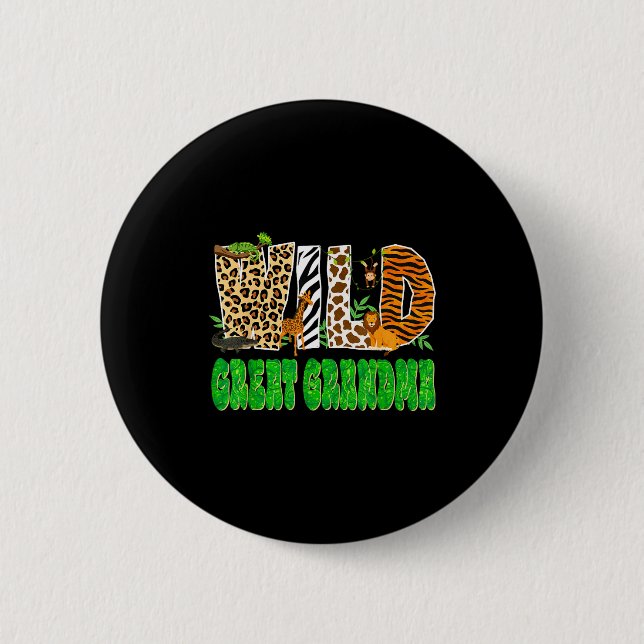 Wild Great Grandma Zoo Safari Animal Birthday Fami Button (Front)