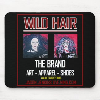 WILD HAIR AD MOUSE PAD