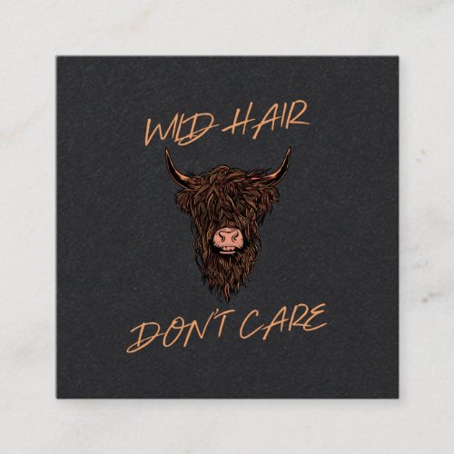 Wild Hair Dont Care Cow Square Business Card